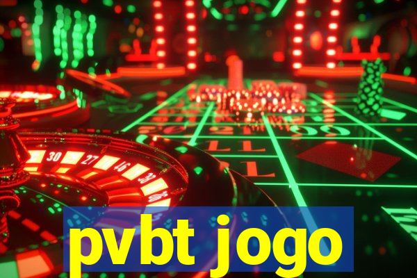 pvbt jogo